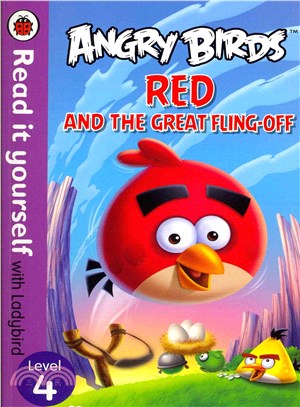 Read it Yourself: Angry Birds: Red and the Great Fling-off - Level 4