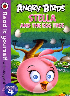 Read it Yourself: Angry Birds: Stella and the Egg Tree (Mini Hardcover)