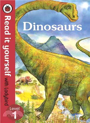 Read It Yourself: Dinosaurs: Level 1 (non-fiction)