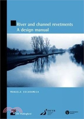 River and Channel Revetments ― A Design Manual