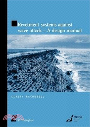 Revetment Systems Against Wave Attack