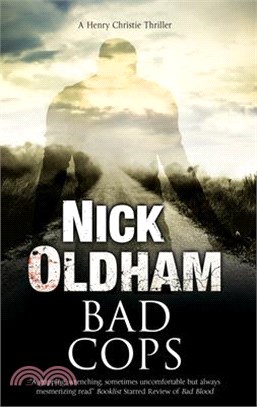 Bad Cops ― A British Police Procedural