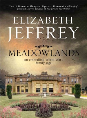 Meadowlands ― A World War I Family Saga