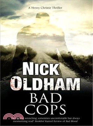 Bad Cops ─ A British Police Procedural