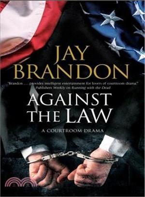 Against the Law ― A Courtroom Drama