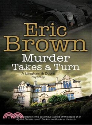 Murder Takes a Turn ― A British Country House Mystery