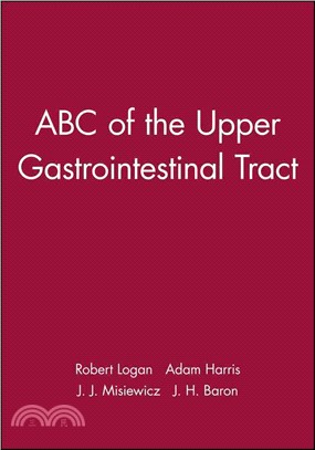 Abc Of The Upper Gastrointestinal Tract