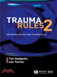 Trauma Rules 2 - Incorporating Military Trauma Rules