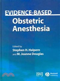 Evidence-Based Obstetric Anesthesia