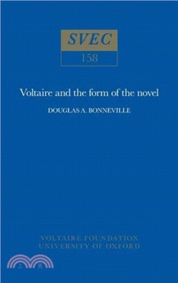 Voltaire and the Form of the Novel