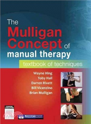 The Mulligan Concept of Manual Therapy ― Textbook of Techniques