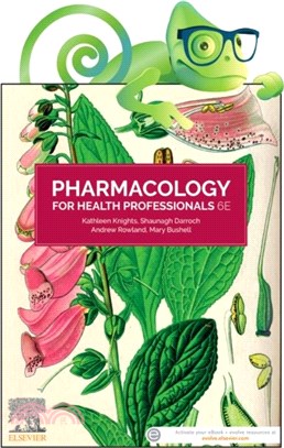 Pharmacology for Health Professionals, 6e：Includes Elsevier Adaptive Quizzing for Pharmacology for Health Professionals 6e