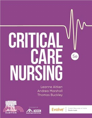 Critical Care Nursing：Includes Elsevier Adaptive Quizzing for Critical Care Nursing