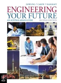 ENGINEERING YOUR FUTURE AN AUSTRALASIAN GUIDE 2E