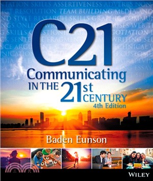 Communicating In The 21St Century 4E