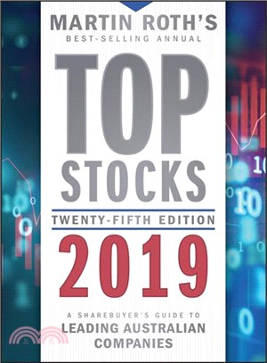 Top Stocks 2019: A Sharebuyer'S Guide To Leading Australian Companies