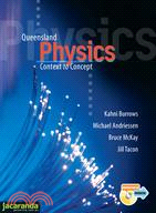 QUEENSLAND PHYSICS CONTEXT TO CONCEPT & CD-ROM