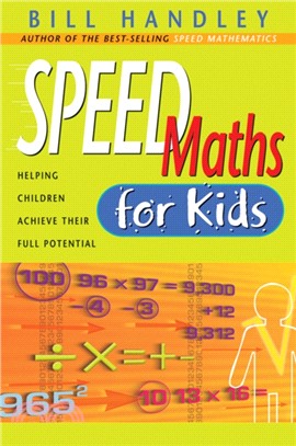 Speed Maths For Kids: Helping Children Achieve Their Full Potential