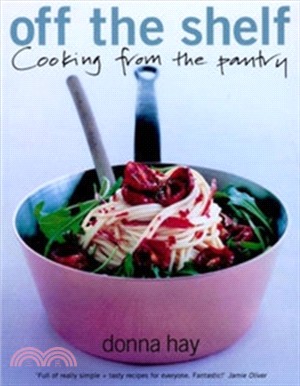 Off the Shelf：Cooking from the pantry