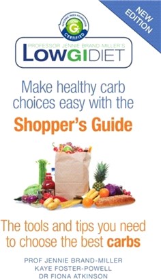 Low GI Diet Shopper's Guide：new edition