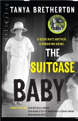 The Suitcase Baby：The heartbreaking true story of a shocking crime in 1920s Sydney