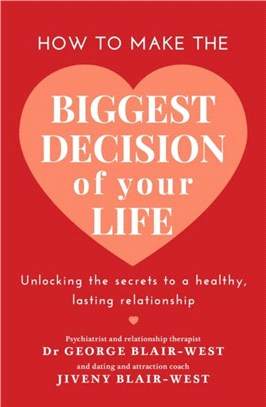 How to Make the Biggest Decision of Your Life