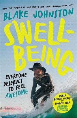 Swell-Being: Everyone Deserves to Feel Awesome