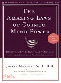 The Amazing Laws of Cosmic Mind Power