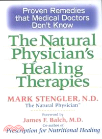 The Natural Physician's Healing Therapies