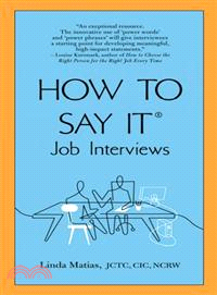 How to Say It ─ Job Interviews