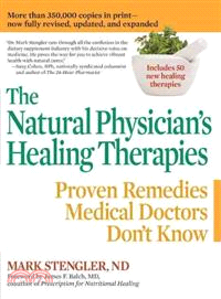 The Natural Physician's Healing Therapies