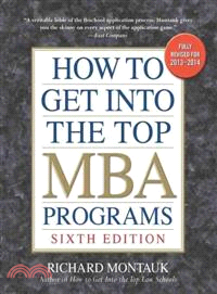 How to get into the top MBA programs /