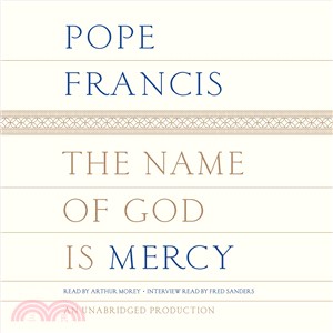 The Name of God Is Mercy