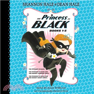 The princess in black.Books 1-3