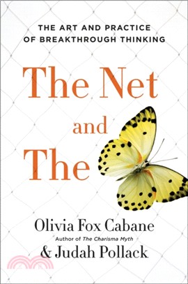 The Net and the Butterfly：The Art and Practice of Breakthrough Thinking