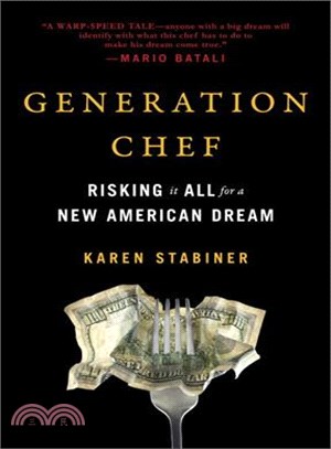 Generation Chef ─ Risking It All for a New American Dream