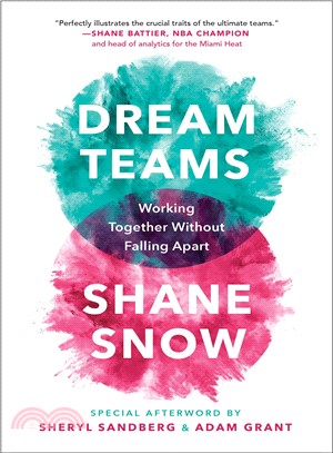 Dream Teams ― Working Together Without Falling Apart