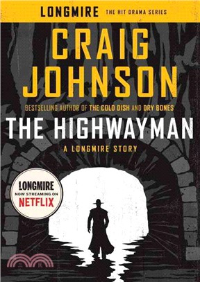 The Highwayman ― A Longmire Story