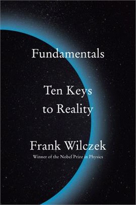 Fundamentals ― Ten Keys to Reality