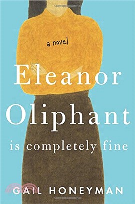 Eleanor Oliphant is completely fine /