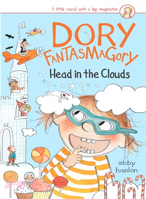 Dory fantasmagory 4 : Heading in the clouds