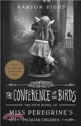 The Conference of the Birds (Miss Peregrine's Peculiar Children #5)(平裝本)(美國版)