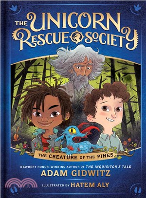 The unicorn rescue societ (1) : the creature of the pines /
