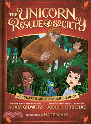 The unicorn rescue societ (3) : Sasquatch and the Muckleshoot /