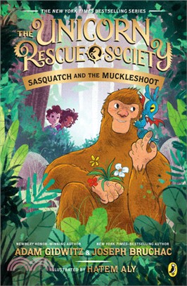 Unicorn rescue society 3 : Sasquatch and the Muckleshoot