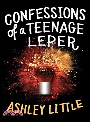 Confessions of a Teenage Leper