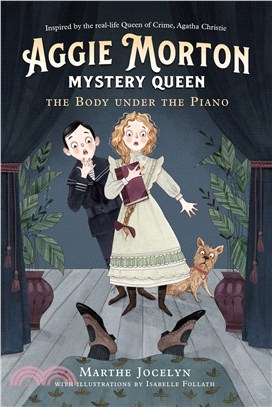 Aggie Morton, Mystery Queen: The Body under the Piano (平裝本)
