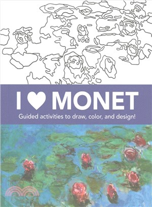 I Heart Monet ─ Guided Activites to Draw, Color, and Design!