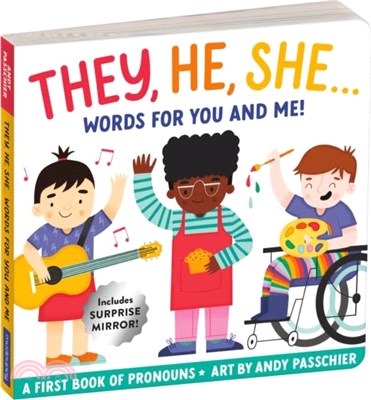 They, He, She: Words for You and Me Board Book