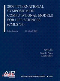 International Symposium on Computational Models for Life Sciences (CMLS '09)